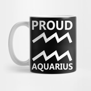 Proud Aquarius White Mug